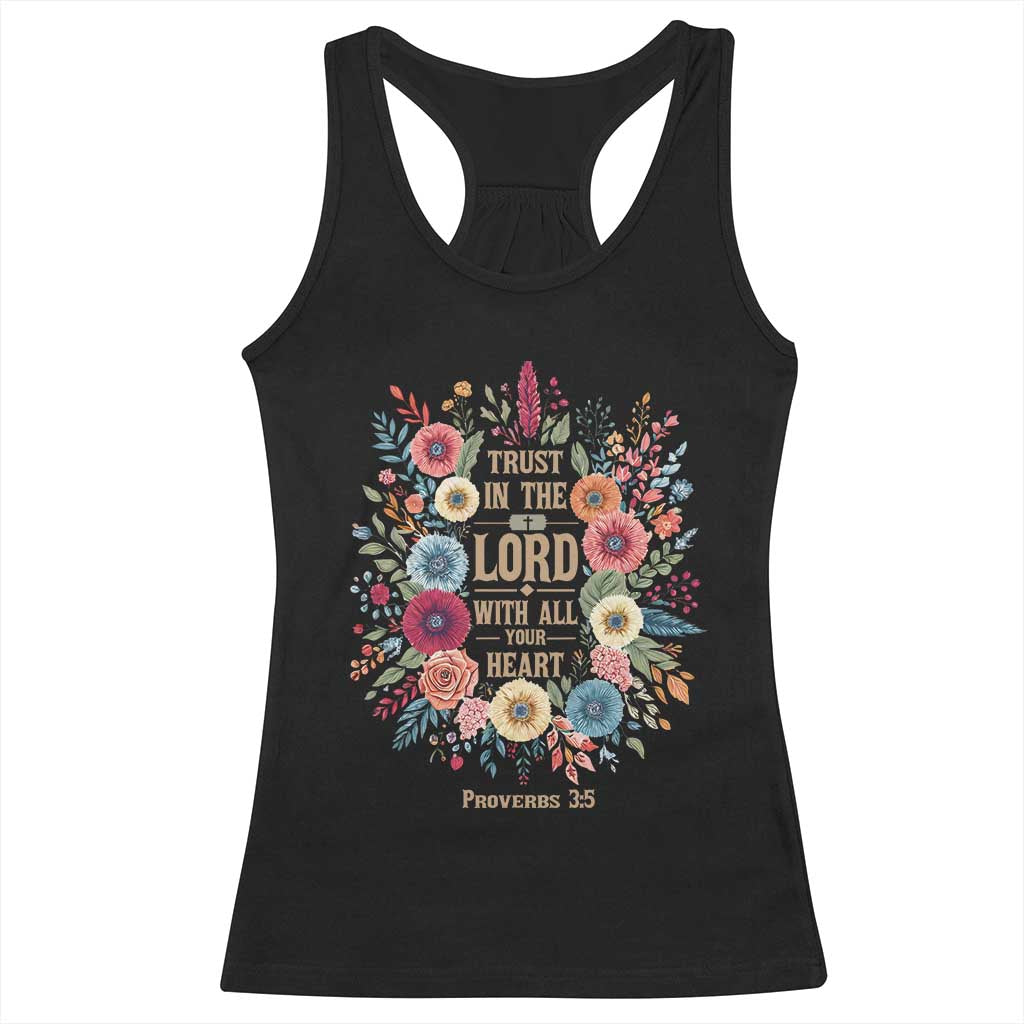Trust in the Lord Proverbs 3:5 Floral Christian Racerback Tank Top Inspirational Bible Verse