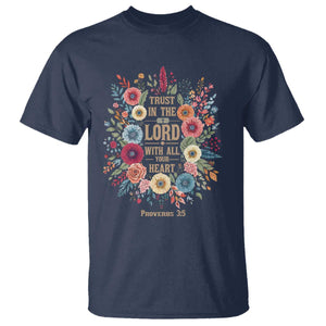 Trust in the Lord Proverbs 3:5 Floral Christian T Shirt Inspirational Bible Verse TS02 Navy Print Your Wear