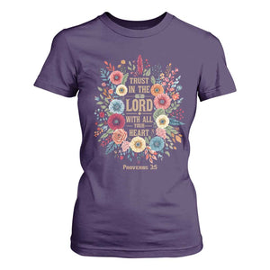 Trust in the Lord Proverbs 3:5 Floral Christian T Shirt For Women Inspirational Bible Verse TS02 Purple Print Your Wear