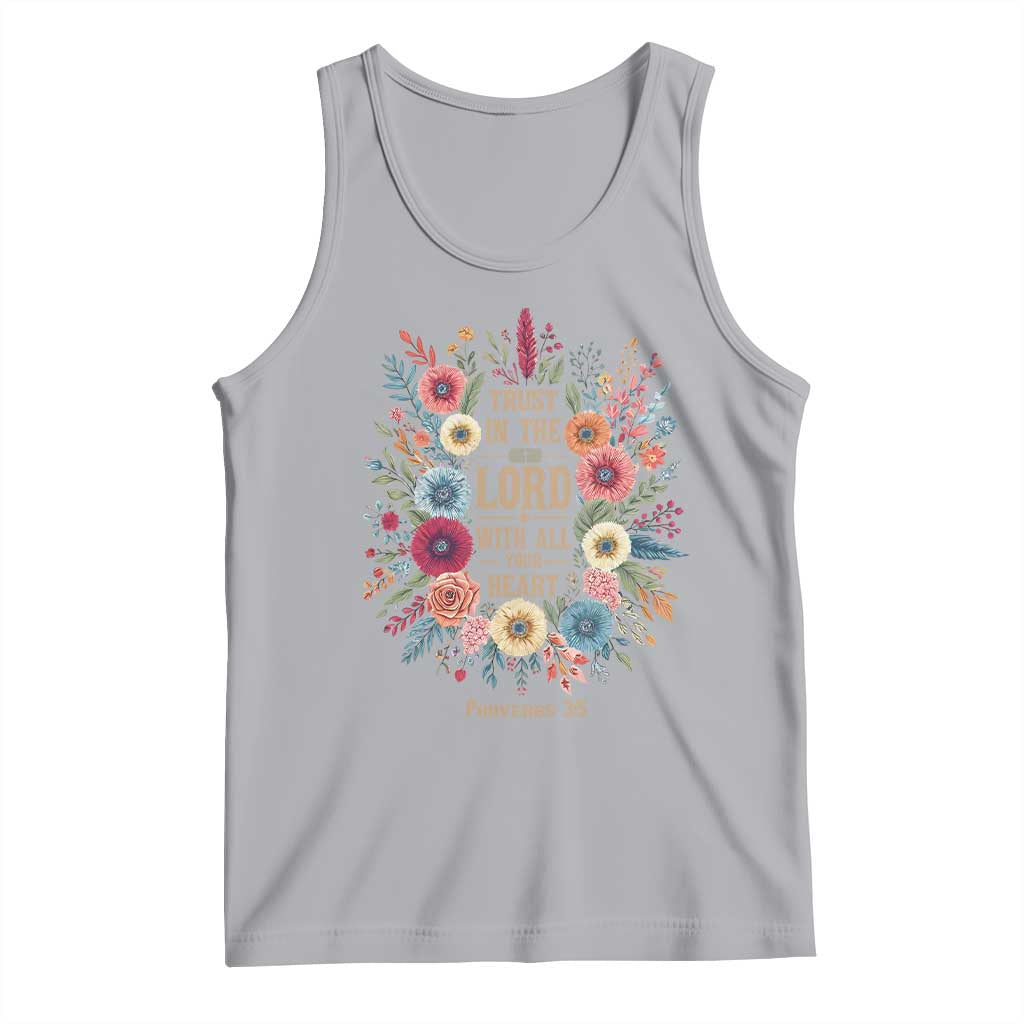 Trust in the Lord Proverbs 3:5 Floral Christian Tank Top Inspirational Bible Verse TS02 Athletic Heather Print Your Wear
