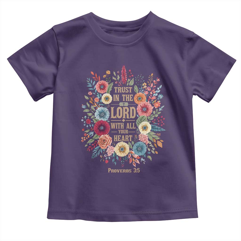 Trust in the Lord Proverbs 3:5 Floral Christian Toddler T Shirt Inspirational Bible Verse TS02 Purple Print Your Wear