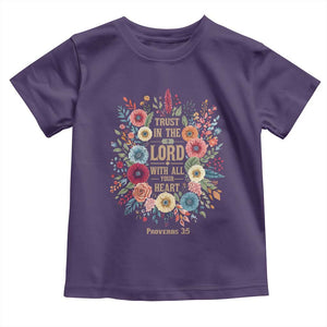 Trust in the Lord Proverbs 3:5 Floral Christian Toddler T Shirt Inspirational Bible Verse TS02 Purple Print Your Wear
