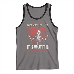 Dark Japanese Aesthetic Skeleton Meme Graphic Tank Top I Got a Severe Case of It Is What It Is TS02 Deep Heather Black Print Your Wear