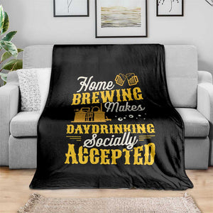 Funny Craft Crew Beer Homebrewers Throw Blanket Home Brewing Makes Day Drinking Socially Accepted Brewery Fans TS02 Print Your Wear