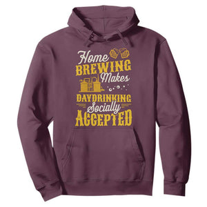 Funny Craft Crew Beer Homebrewers Hoodie Home Brewing Makes Day Drinking Socially Accepted Brewery Fans TS02 Maroon Print Your Wear