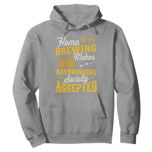 Funny Craft Crew Beer Homebrewers Hoodie Home Brewing Makes Day Drinking Socially Accepted Brewery Fans TS02 Sport Gray Print Your Wear