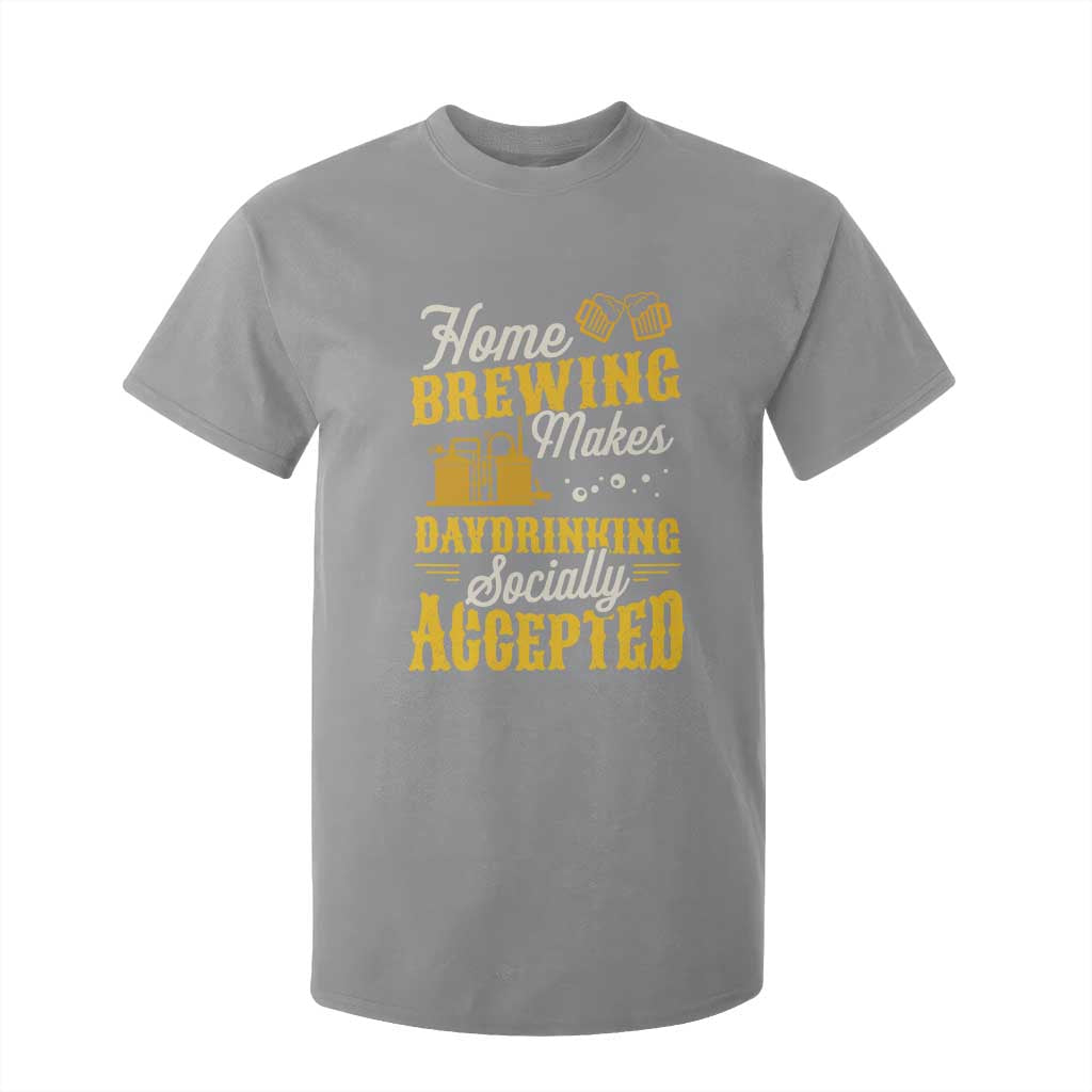 Funny Craft Crew Beer Homebrewers T Shirt For Kid Home Brewing Makes Day Drinking Socially Accepted Brewery Fans TS02 Sport Gray Print Your Wear