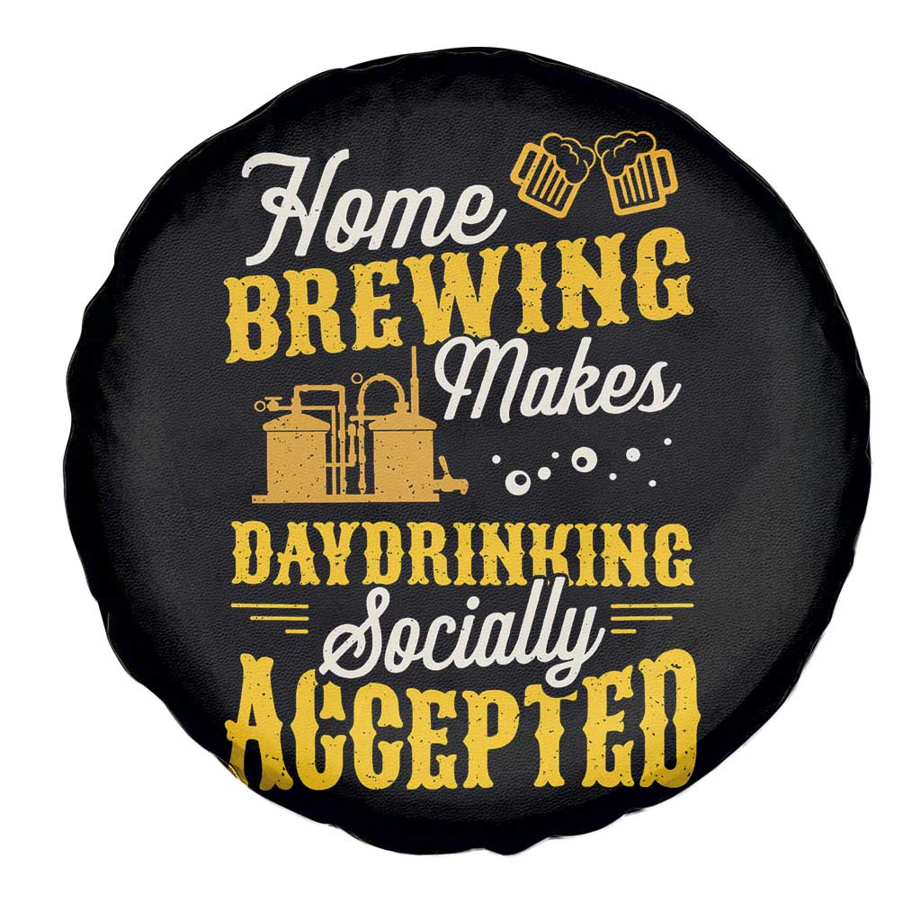 Funny Craft Crew Beer Homebrewers Spare Tire Cover Home Brewing Makes Day Drinking Socially Accepted Brewery Fans TS02 Print Your Wear
