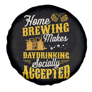 Funny Craft Crew Beer Homebrewers Spare Tire Cover Home Brewing Makes Day Drinking Socially Accepted Brewery Fans TS02 Print Your Wear