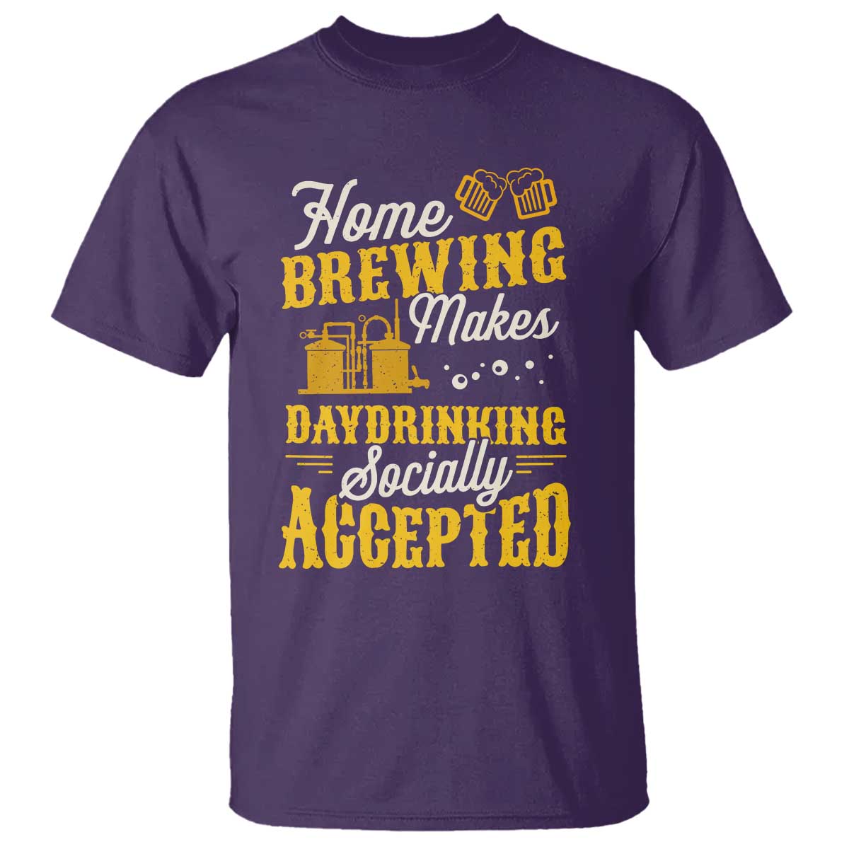 Funny Craft Crew Beer Homebrewers T Shirt Home Brewing Makes Day Drinking Socially Accepted Brewery Fans TS02 Purple Print Your Wear