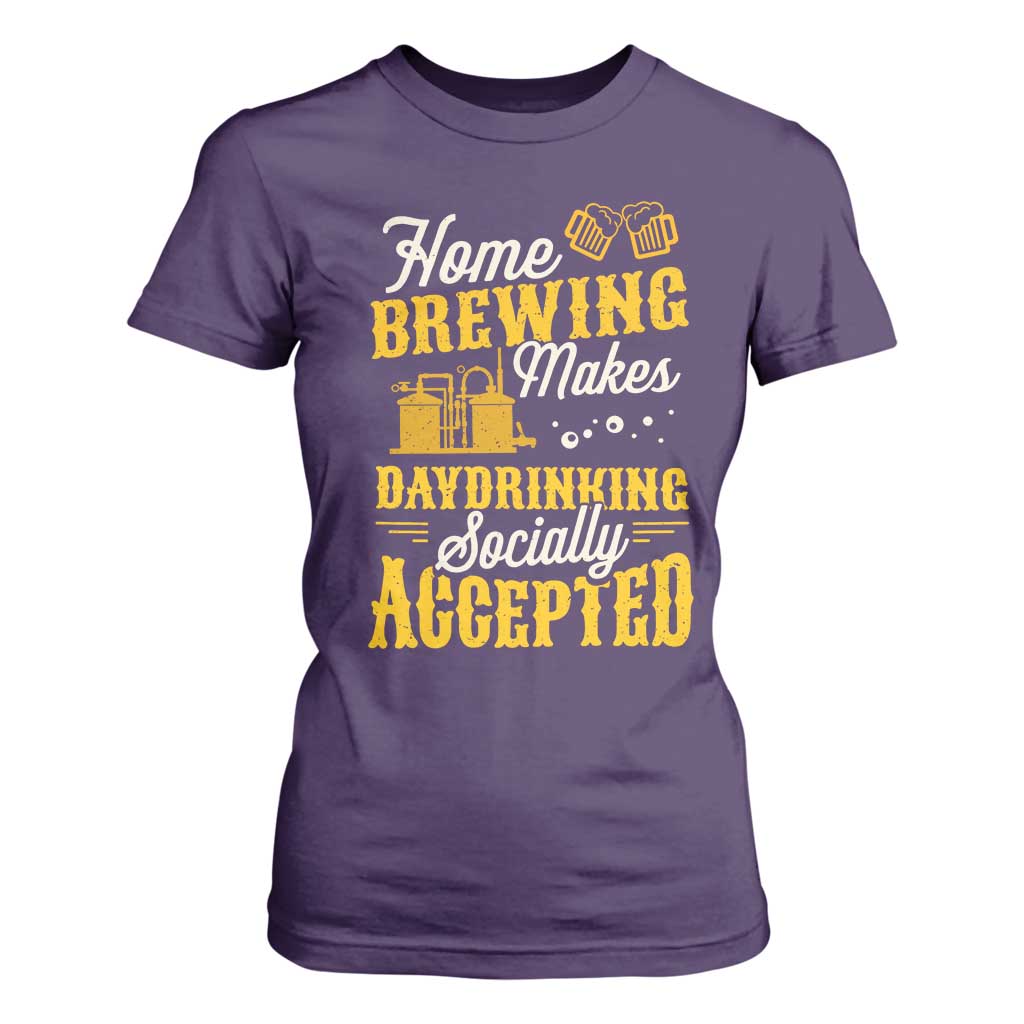 Funny Craft Crew Beer Homebrewers T Shirt For Women Home Brewing Makes Day Drinking Socially Accepted Brewery Fans TS02 Purple Print Your Wear