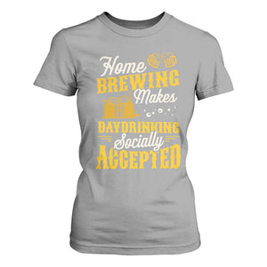 Funny Craft Crew Beer Homebrewers T Shirt For Women Home Brewing Makes Day Drinking Socially Accepted Brewery Fans TS02 Sport Gray Print Your Wear
