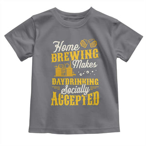 Funny Craft Crew Beer Homebrewers Toddler T Shirt Home Brewing Makes Day Drinking Socially Accepted Brewery Fans TS02 Charcoal Print Your Wear