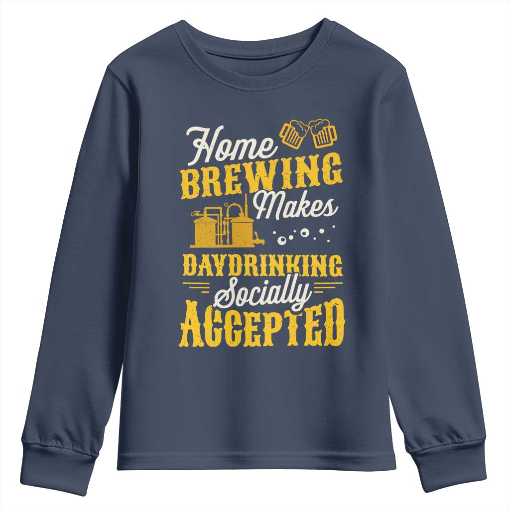 Funny Craft Crew Beer Homebrewers Youth Sweatshirt Home Brewing Makes Day Drinking Socially Accepted Brewery Fans TS02 Navy Print Your Wear