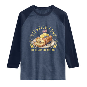 Justice for the Lemon Pound Cake Vintage Raglan Shirt Funny Viral Meme Dessert Parody Rap Fans TS02 Heather Denim Navy Print Your Wear