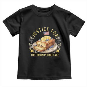 Justice for the Lemon Pound Cake Vintage Toddler T Shirt Funny Viral Meme Dessert Parody Rap Fans TS02 Black Print Your Wear