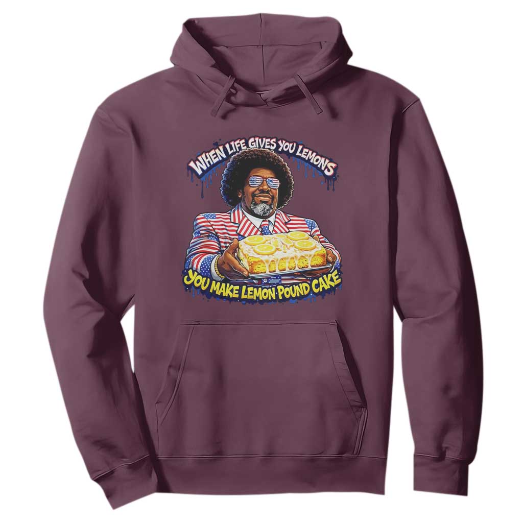When Life Gives You Lemons Make Lemon Pound Cake Funny Meme Hoodie - Viral Hip Hop Humor Parody for Rap Fans TS02 Maroon Print Your Wear
