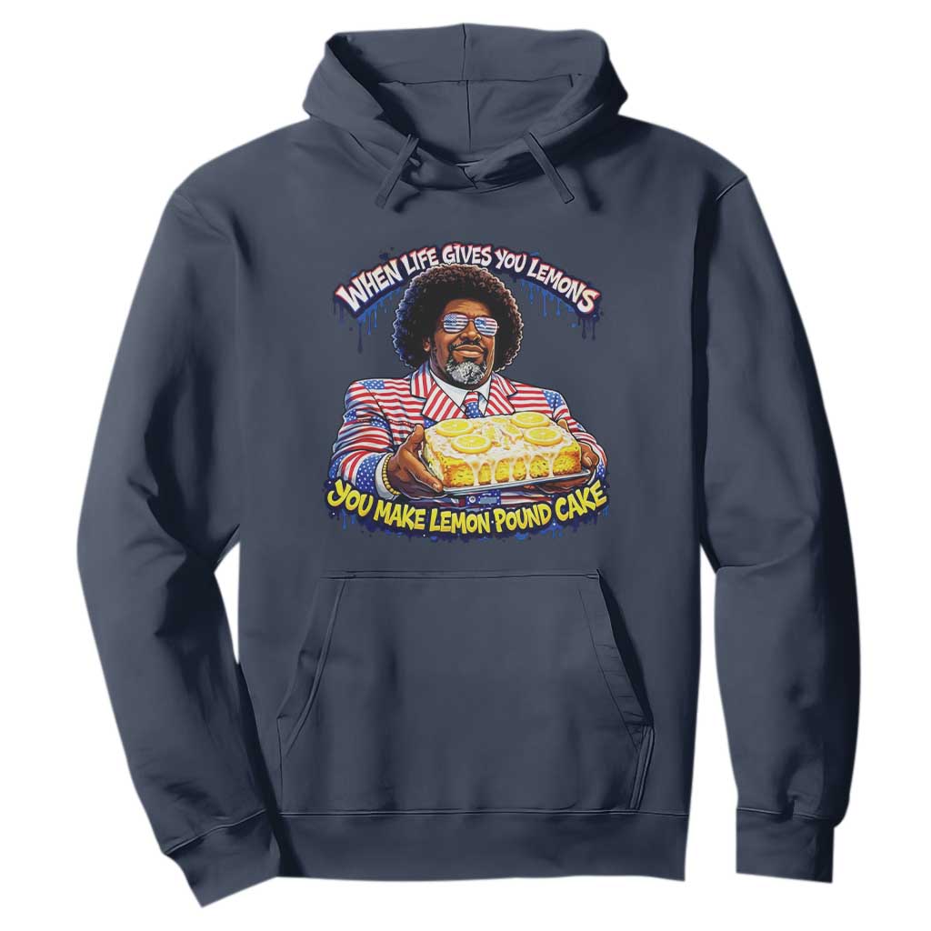 When Life Gives You Lemons Make Lemon Pound Cake Funny Meme Hoodie - Viral Hip Hop Humor Parody for Rap Fans TS02 Navy Print Your Wear