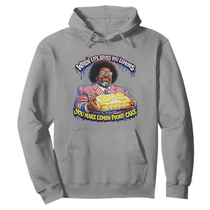 When Life Gives You Lemons Make Lemon Pound Cake Funny Meme Hoodie - Viral Hip Hop Humor Parody for Rap Fans TS02 Sport Gray Print Your Wear