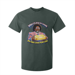 When Life Gives You Lemons Make Lemon Pound Cake Funny Meme T Shirt For Kid Viral Hip Hop Humor Parody for Rap Fans TS02 Dark Forest Green Print Your Wear