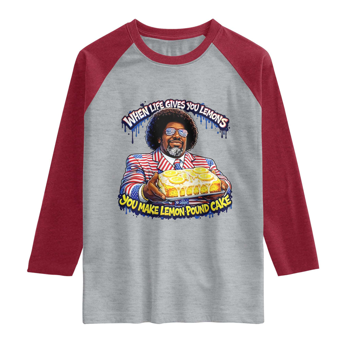 When Life Gives You Lemons Make Lemon Pound Cake Funny Meme Raglan Shirt Viral Hip Hop Humor Parody for Rap Fans TS02 Heather Gray Heather Red Print Your Wear