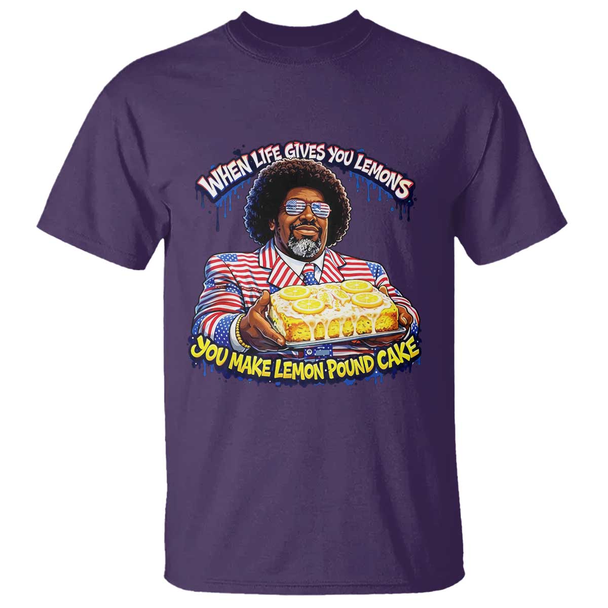 When Life Gives You Lemons Make Lemon Pound Cake Funny Meme T Shirt Viral Hip Hop Humor Parody for Rap Fans TS02 Purple Print Your Wear