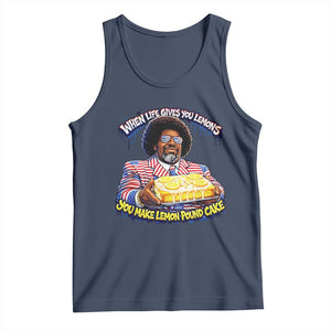When Life Gives You Lemons Make Lemon Pound Cake Funny Meme Tank Top Viral Hip Hop Humor Parody for Rap Fans TS02 Navy Print Your Wear