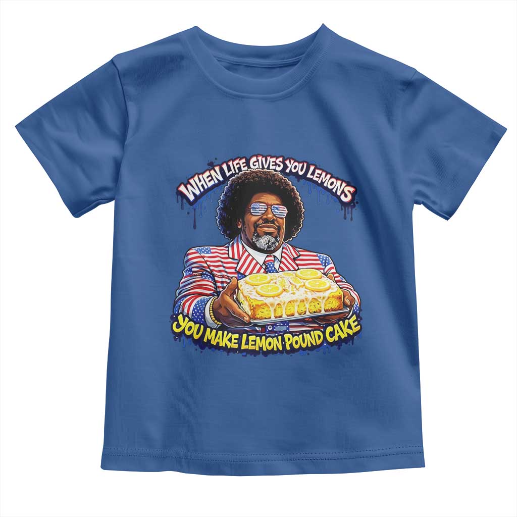 When Life Gives You Lemons Make Lemon Pound Cake Funny Meme Toddler T Shirt Viral Hip Hop Humor Parody for Rap Fans TS02 Royal Blue Print Your Wear