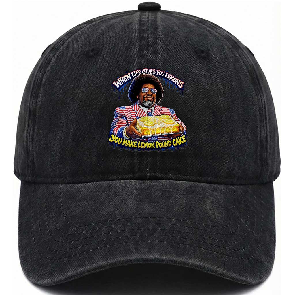 When Life Gives You Lemons Make Lemon Pound Cake Funny Meme Washed Cotton Baseball Cap Viral Hip Hop Humor Parody for Rap Fans TS02 Print Your Wear