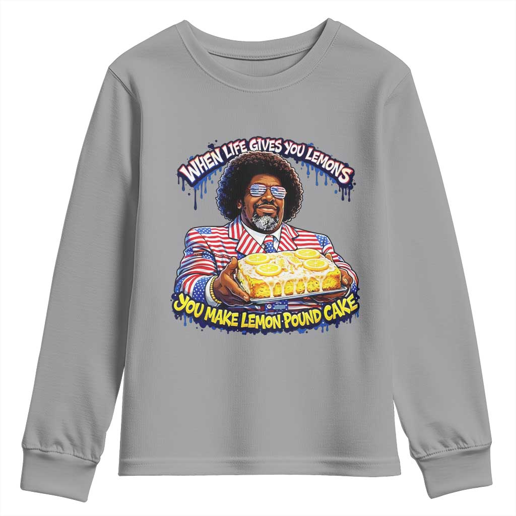 When Life Gives You Lemons Make Lemon Pound Cake Funny Meme Youth Sweatshirt Viral Hip Hop Humor Parody for Rap Fans TS02 Sport Gray Print Your Wear