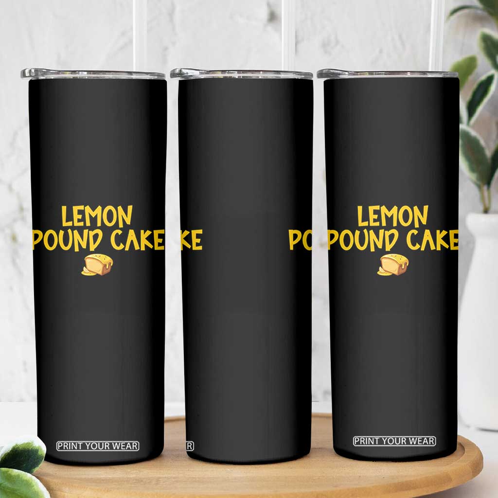 Lemon Pound Cake Team Skinny Tumbler Viral Meme Dessert Parody Internet Culture Fans TS02 Print Your Wear