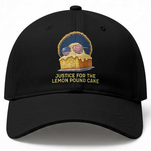 Justice for the Lemon Pound Cake Baseball Cap Viral Meme Dessert Parody Retro Hip Hop Vibe TS02 Print Your Wear