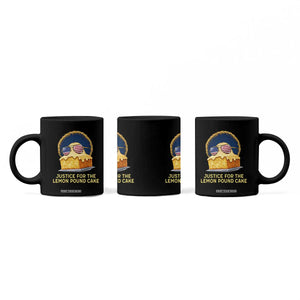 Justice for the Lemon Pound Cake Coffee Mug Viral Meme Dessert Parody Retro Hip Hop Vibe TS02 Print Your Wear
