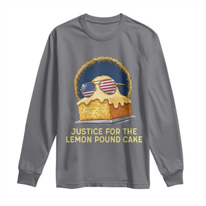 Justice for the Lemon Pound Cake Long Sleeve Shirt Viral Meme Dessert Parody Retro Hip Hop Vibe TS02 Charcoal Print Your Wear
