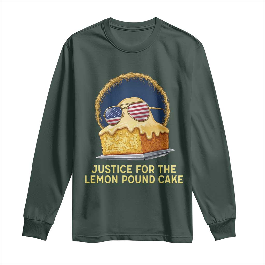 Justice for the Lemon Pound Cake Long Sleeve Shirt Viral Meme Dessert Parody Retro Hip Hop Vibe TS02 Dark Forest Green Print Your Wear