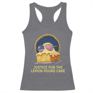 Justice for the Lemon Pound Cake Racerback Tank Top Viral Meme Dessert Parody Retro Hip Hop Vibe TS02 Charcoal Print Your Wear