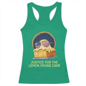 Justice for the Lemon Pound Cake Racerback Tank Top Viral Meme Dessert Parody Retro Hip Hop Vibe TS02 Irish Green Print Your Wear