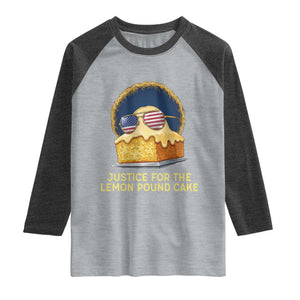 Justice for the Lemon Pound Cake Raglan Shirt Viral Meme Dessert Parody Retro Hip Hop Vibe TS02 Heather Gray Heather Charcoal Print Your Wear