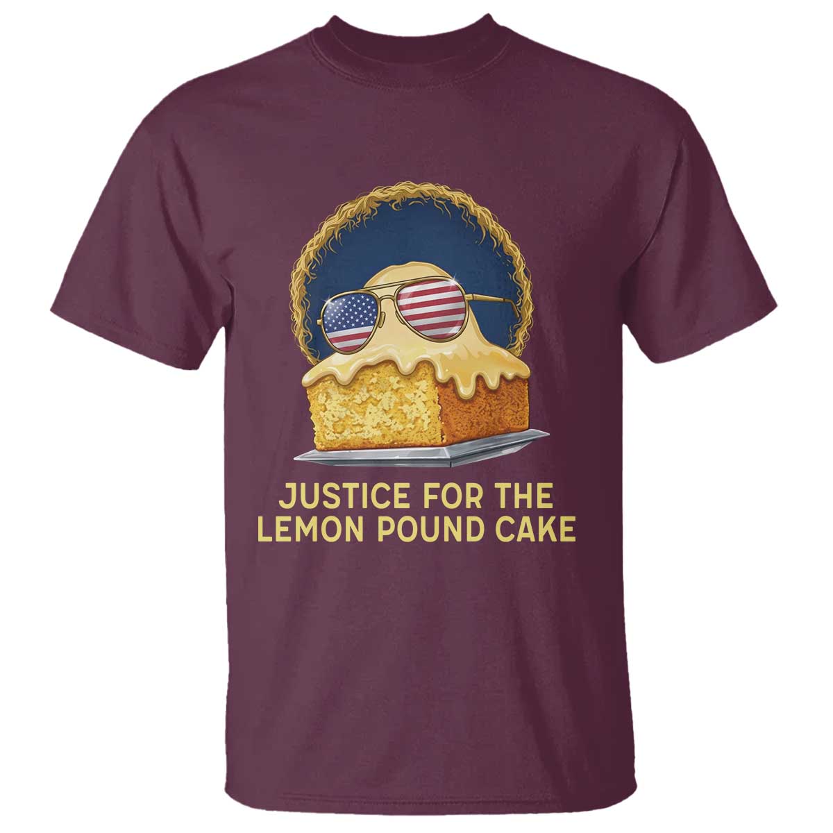 Justice for the Lemon Pound Cake T Shirt - Viral Meme Dessert Parody Retro Hip Hop Vibe TS02 Maroon Print Your Wear