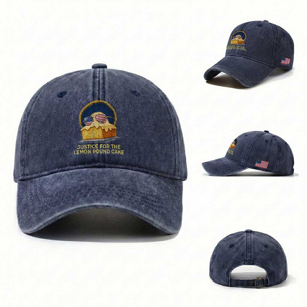 Justice for the Lemon Pound Cake Washed Cotton Baseball Cap Viral Meme Dessert Parody Retro Hip Hop Vibe TS02 Washed Cap Universal Fit Navy Print Your Wear