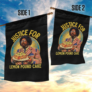 Justice for Lemon Pound Cake Patriotic Meme Garden Flag Funny Viral Hip Hop Parody for Music Rap Fans TS02 Print Your Wear
