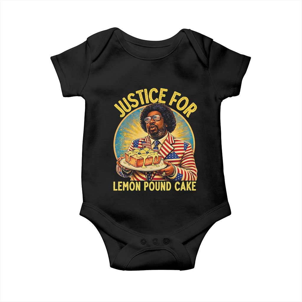 Justice for Lemon Pound Cake Patriotic Meme Baby Onesie Funny Viral Hip Hop Parody for Music Rap Fans TS02 Black Print Your Wear