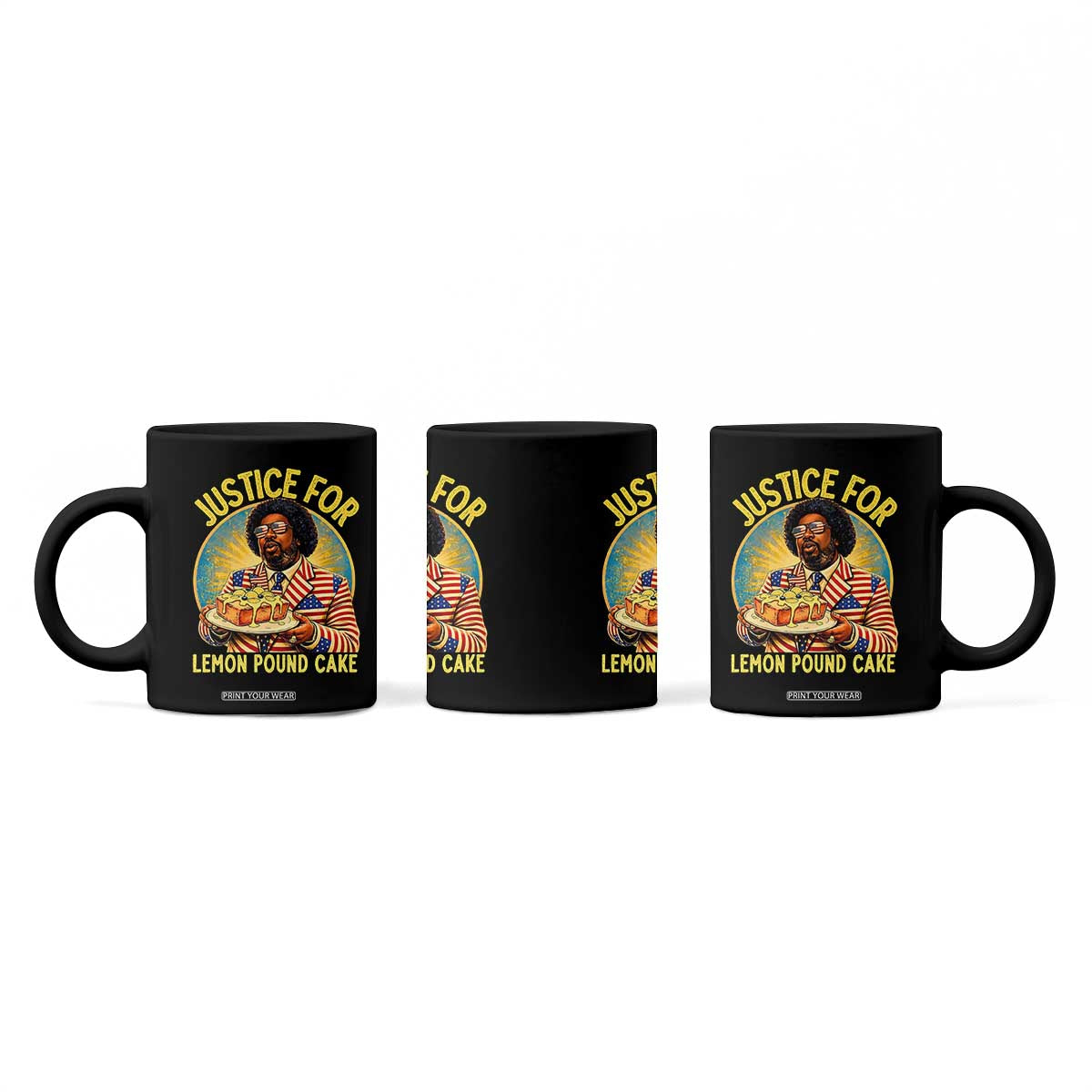 Justice for Lemon Pound Cake Patriotic Meme Coffee Mug Funny Viral Hip Hop Parody for Music Rap Fans TS02 Print Your Wear