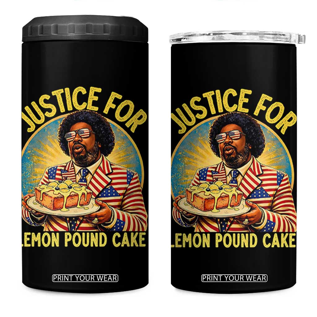 Justice for Lemon Pound Cake Patriotic Meme 4 in 1 Can Cooler Tumbler Funny Viral Hip Hop Parody for Music Rap Fans TS02 One Size: 16 oz Black Print Your Wear