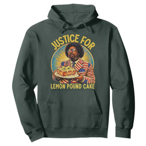 Justice for Lemon Pound Cake Patriotic Meme Hoodie Funny Viral Hip Hop Parody for Music Rap Fans TS02 Dark Forest Green Print Your Wear
