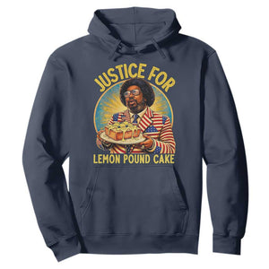 Justice for Lemon Pound Cake Patriotic Meme Hoodie Funny Viral Hip Hop Parody for Music Rap Fans TS02 Navy Print Your Wear
