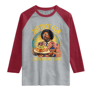 Justice for Lemon Pound Cake Patriotic Meme Raglan Shirt Funny Viral Hip Hop Parody for Music Rap Fans TS02 Heather Gray Heather Red Print Your Wear