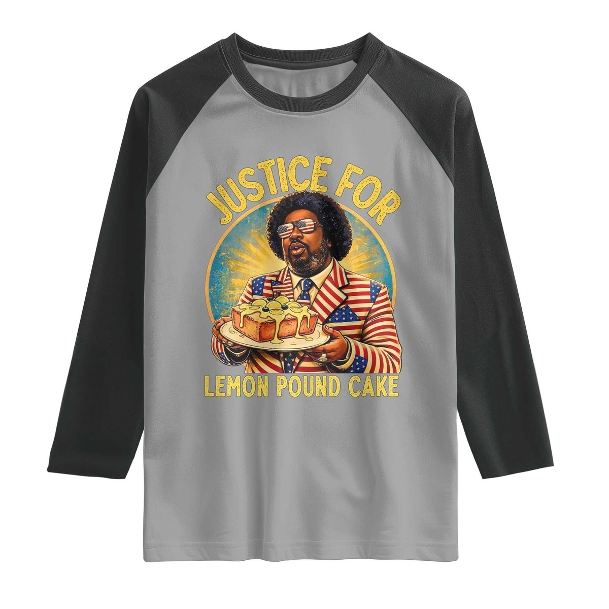 Justice for Lemon Pound Cake Patriotic Meme Raglan Shirt Funny Viral Hip Hop Parody for Music Rap Fans TS02 Sport Gray Black Print Your Wear