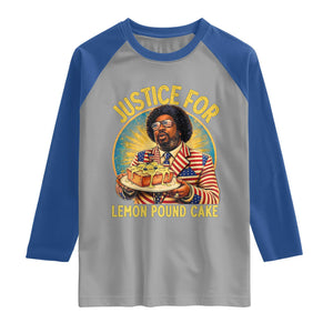 Justice for Lemon Pound Cake Patriotic Meme Raglan Shirt Funny Viral Hip Hop Parody for Music Rap Fans TS02 Sport Gray Royal Print Your Wear