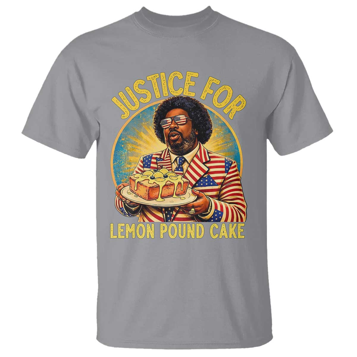 Justice for Lemon Pound Cake Patriotic Meme T Shirt - Funny Viral Hip Hop Parody for Music Rap Fans TS02 Sport Gray Print Your Wear